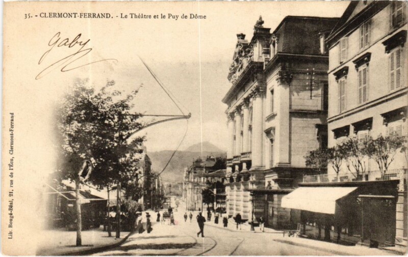 Carte postale ancienne Clermont Ferrand Le Theatre et le Puy de Dome France à Clermont-Ferrand