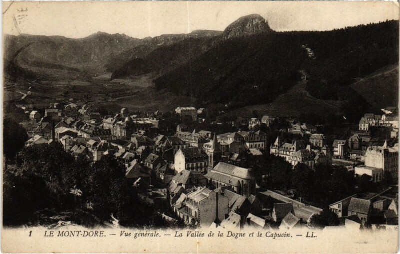 Carte postale ancienne Le Mont Dore Vue Generale France à Mont-Dore