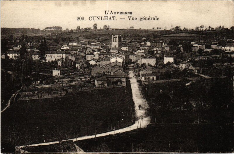 Carte postale ancienne Cunlhat Vue Generale France à Cunlhat