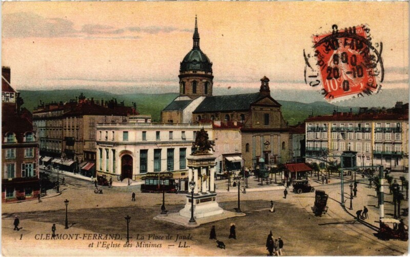 Carte postale ancienne Clermont Ferrand La Place de jaude et l'Eglise des Minimes France à Clermont-Ferrand