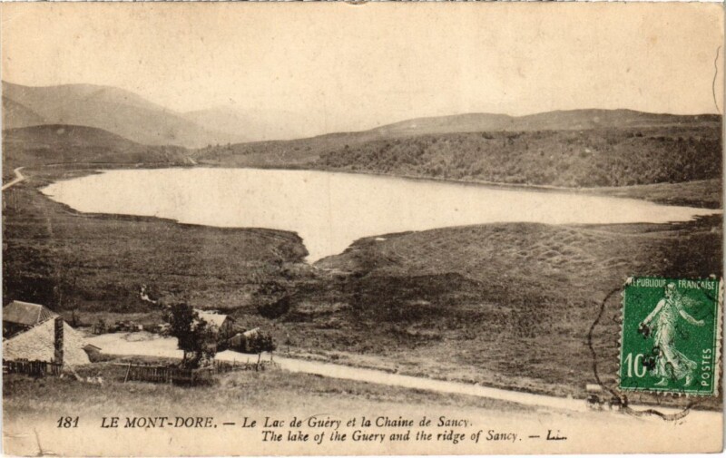 Carte postale ancienne Le Mont Dore Le Lac de Guery France à Mont-Dore