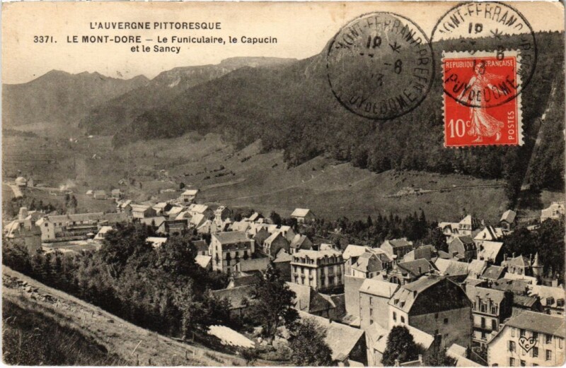 Carte postale ancienne Le Mont Dore Le Funiculaire, le Capucin France à Mont-Dore