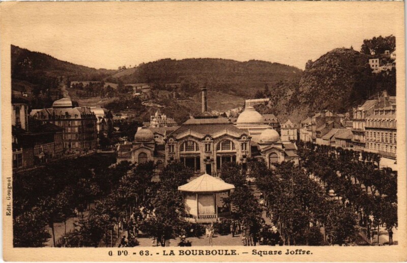 Carte postale ancienne La Bourboule Square Joffre France à La Bourboule