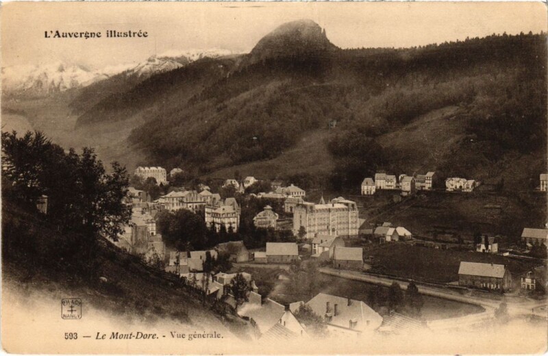 Carte postale ancienne Le Mont Dore Vue Generale France à Mont-Dore
