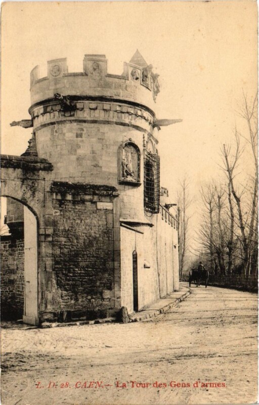 Carte postale ancienne Caen La Tour des Gens d'armes France