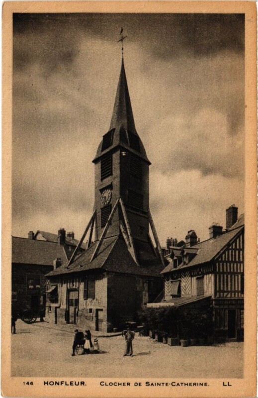Carte postale ancienne Honfleur Clocher de Sainte-Catherine France à Honfleur