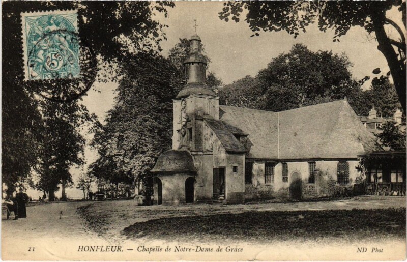 Carte postale ancienne Honfleur Chapelle de Notre-Dame de Grace France à Honfleur