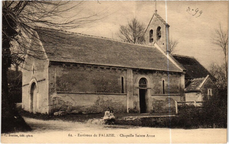 Carte postale ancienne Environs de Falaise Chapelle Sainte Anne France à Falaise