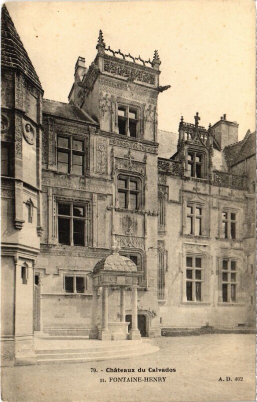 Carte postale ancienne Chateaux du Calvados Fontaine Henry France à Fontaine-Henry