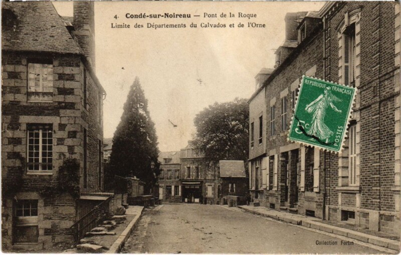 Carte postale ancienne Conde-sur Noireau Pont de la Roque Limite des Departements France