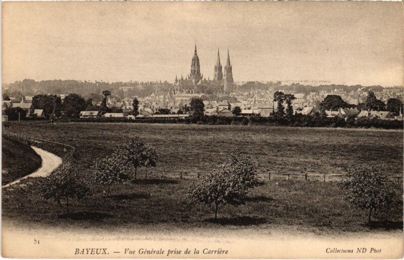Carte postale ancienne Bayeux Vue Generale prise de la Carriere France à Bayeux