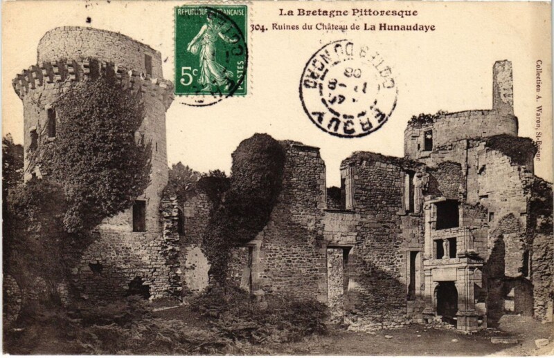 Carte postale ancienne Ruines du Chateau de La Hunaudaye