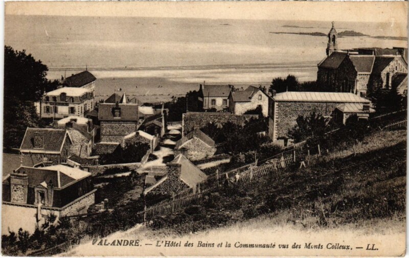 Carte postale ancienne Val-Andre L'Hotel des Bains et la Communaute
