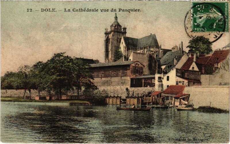 Carte postale ancienne Dole La Cathedrale