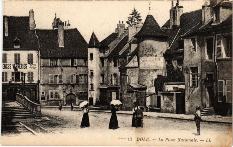 Carte postale ancienne Dole Place Nationale