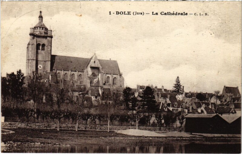 Carte postale ancienne Dole Cathedrale