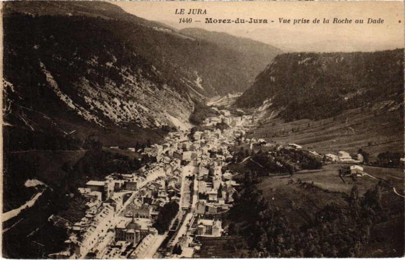 Carte postale ancienne Morez vue prise de la Roche au Dade