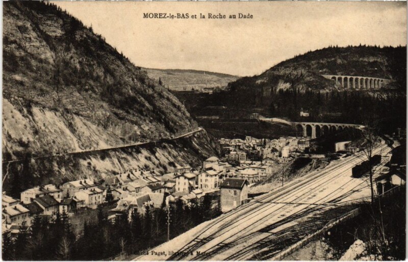 Carte postale ancienne Morez et la Roche au Dade
