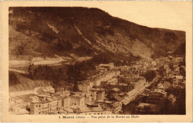 Carte postale ancienne Morez vue prise de la Roche au Dade