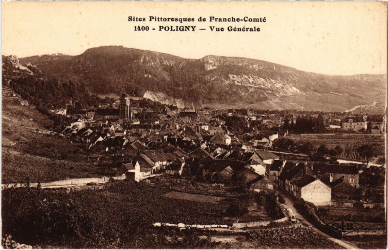 Carte postale ancienne Poligny vue generale à Poligny