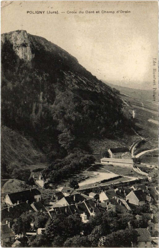 Carte postale ancienne Poligny Croix du Dent et Champ d'Orain à Poligny