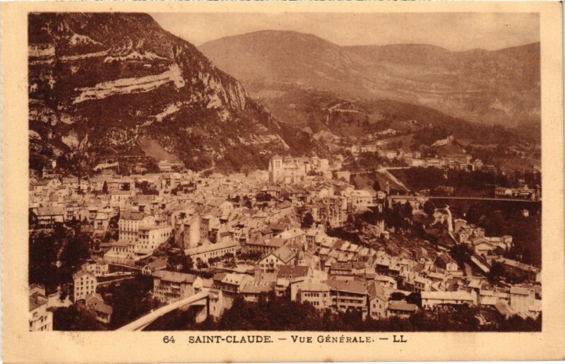 Carte postale ancienne Saint Claude vue generale à Saint-Claude