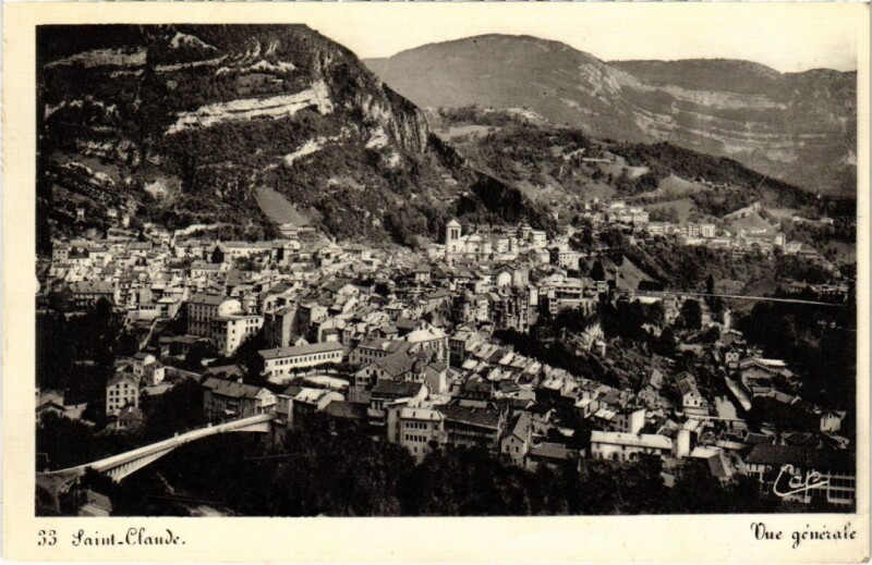 Carte postale ancienne Saint Claude vue generale à Saint-Claude