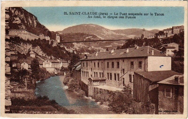 Carte postale ancienne Saint Claude Pont Suspendu à Saint-Claude
