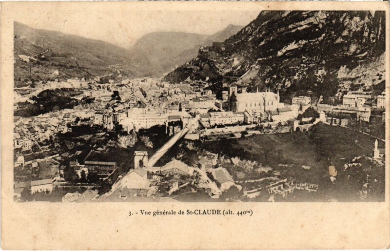 Carte postale ancienne Saint Claude vue generale à Saint-Claude