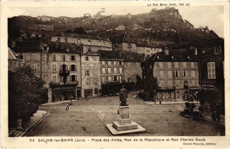 Carte postale ancienne Salins les Bains Place des Allies à Salins-les-Bains