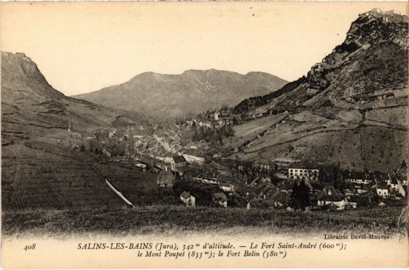 Carte postale ancienne Salins les Bains Fort Saint-Andre , le Mont Poupet à Salins-les-Bains