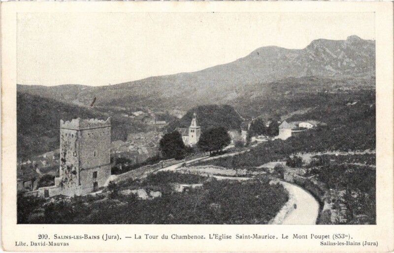 Carte postale ancienne Salins les Bains Tour du Chambenoz, Eglise Saint-Maurice à Saint-Maur