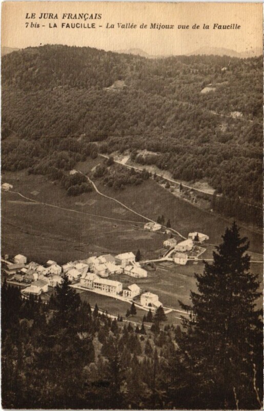 Carte postale ancienne La Faucille Vallee de Mijoux
