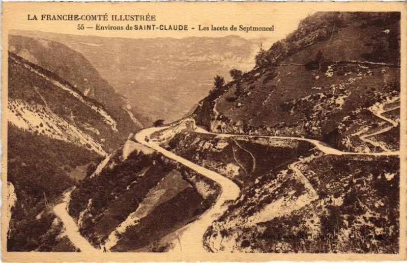Carte postale ancienne Les Lacets de Septmoncel