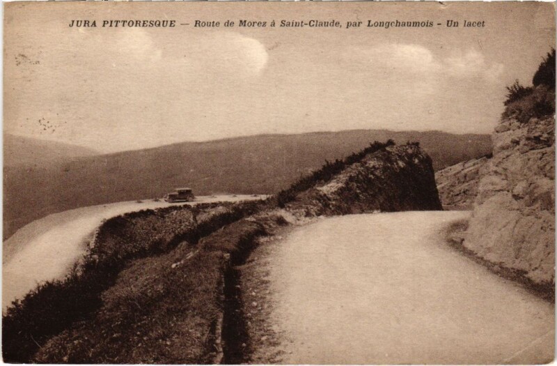 Carte postale ancienne Route de Morez a Saint-Claude à Saint-Claude