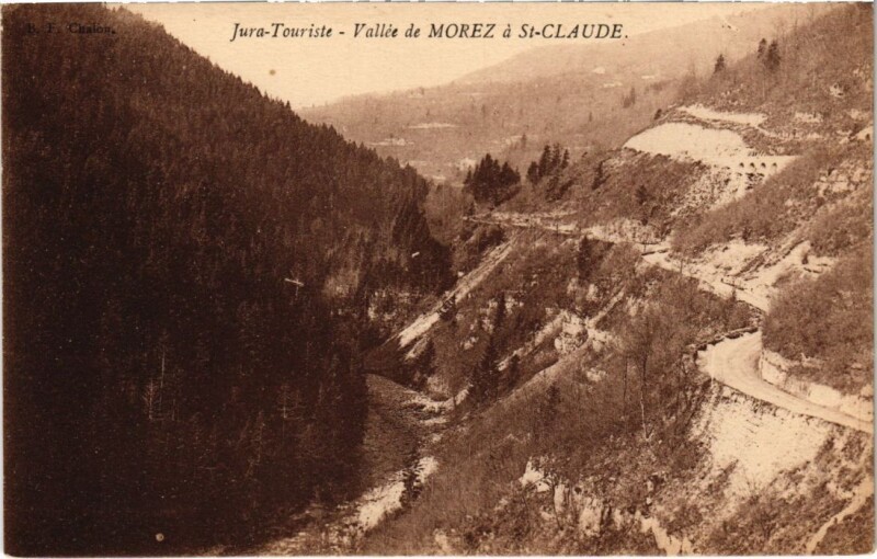 Carte postale ancienne Vallee de Morez a Saint-Claude à Saint-Claude