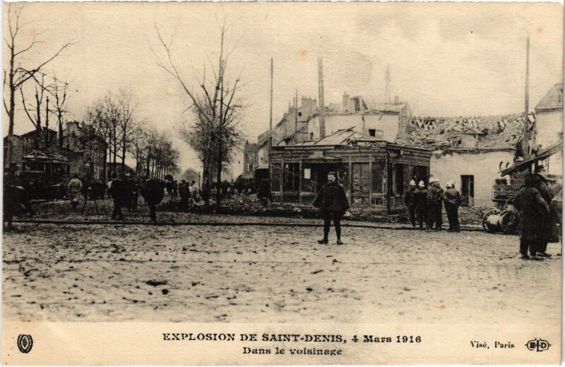 Carte postale ancienne Paris Explosion de Saint-Denis 1916 dans le voisinage