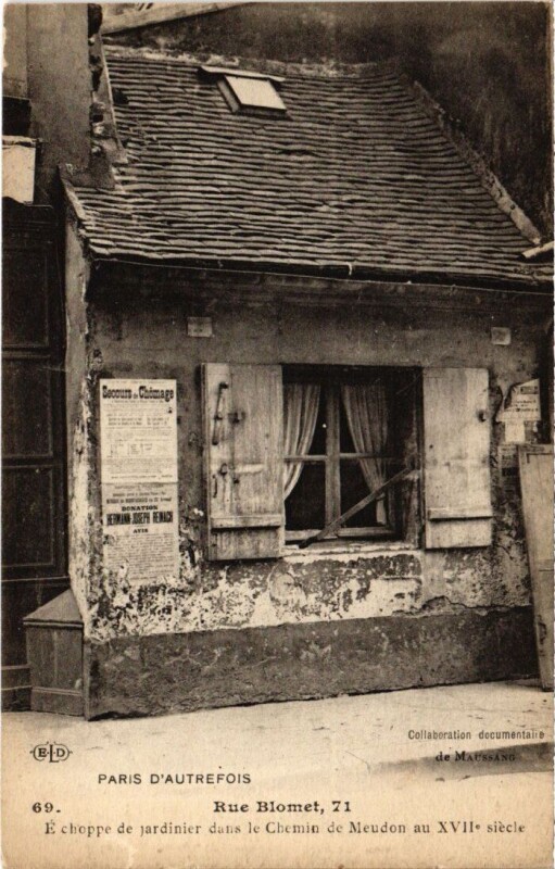 Carte postale ancienne Rue Blomet - Echoppe de jardinier dans le Chemin de Meudon au XVIIe siècle à Paris 15e