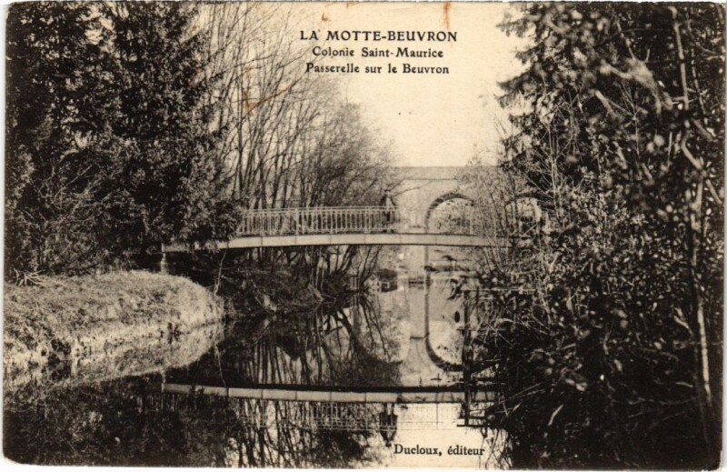 Carte postale ancienne La Motte-Beuvron Colonie Saint-Maurice France