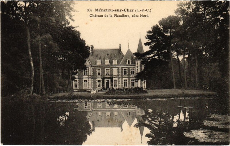 Carte postale ancienne Mennetou sur Cher Chateau de la Plaudiere France à Mennetou-sur-Cher