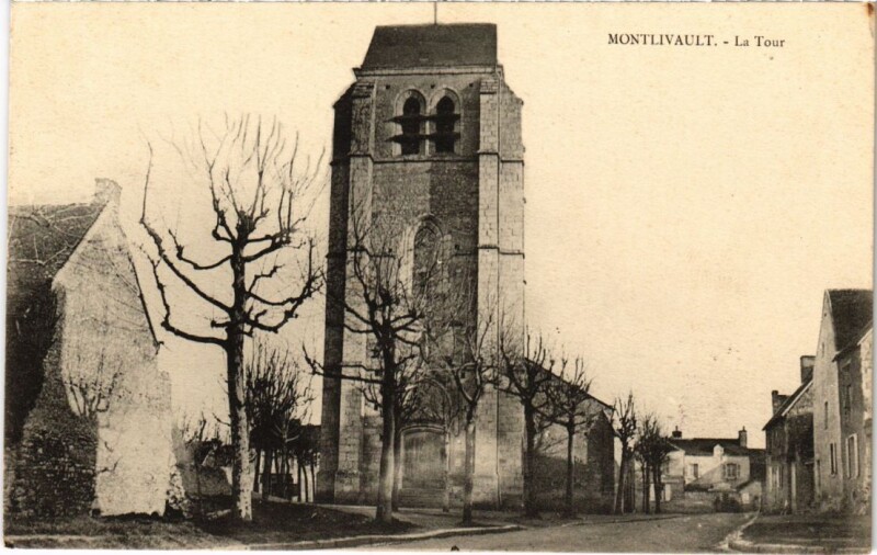 Carte postale ancienne Montlivault La Tour France à Montlivault