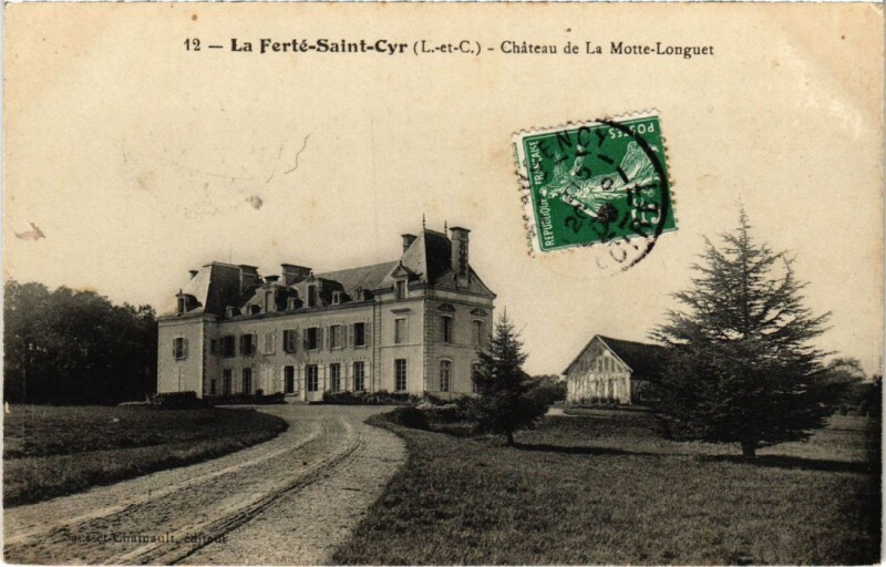 Carte postale ancienne La Ferte Saint Cyr Chateau de La Motte Longuet France