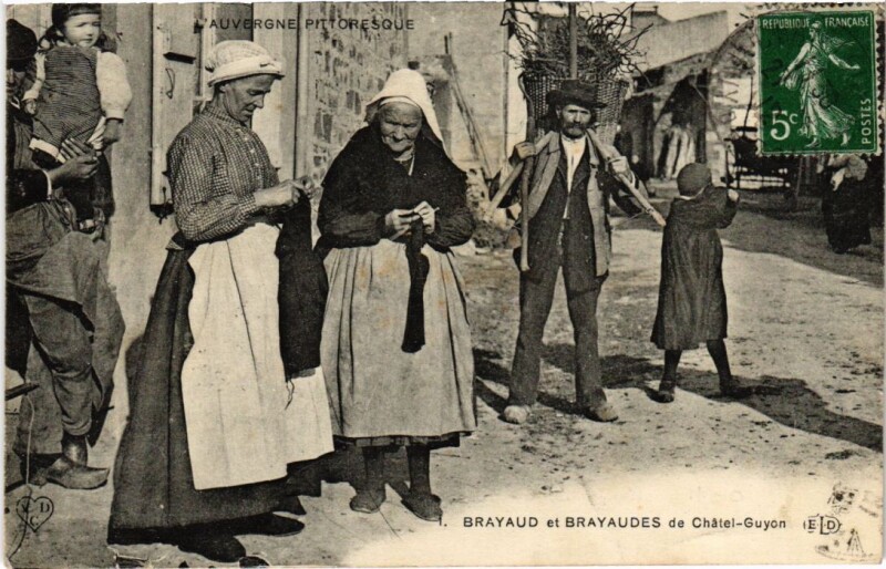 Carte postale ancienne Folklore Chatel-Guyon Bayaud et Brayaudes