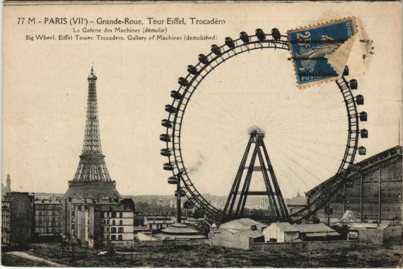 Carte postale ancienne Grande-Roue, Tour Eiffel, Trocadéro  La Galerie des Machines à Paris 15e