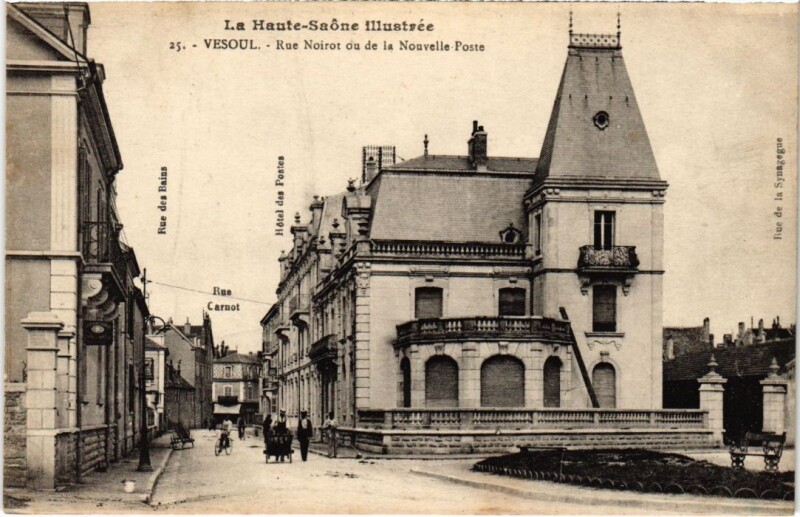 Carte postale ancienne Vesoul Rue Noirot ou de la Nouvelle Poste à Vesoul