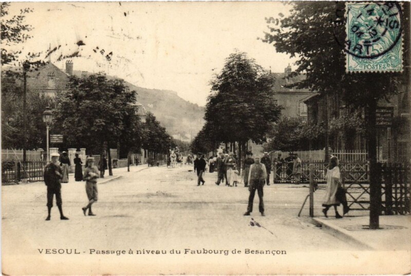 Carte postale ancienne Vesoul Passage a niveau Faubg du Besancon à Vesoul