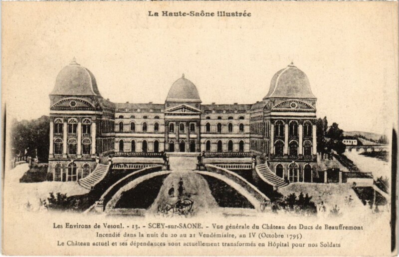 Carte postale ancienne Scey-sur-Saone Le Chateau des Duc de Beauffremont