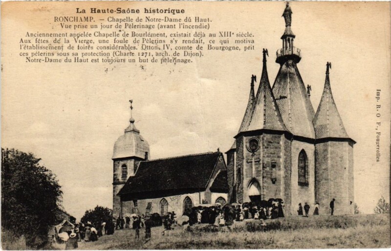 Carte postale ancienne Ronchamp Chapelle de Notre-Dame du Haut à Ronchamp