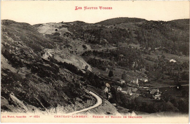 Carte postale ancienne Chateau-Lambert Chemin du Ballon de Servance