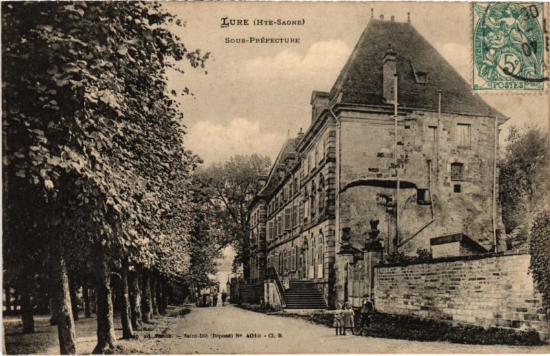 Carte postale ancienne Lure Sous-Prefecture